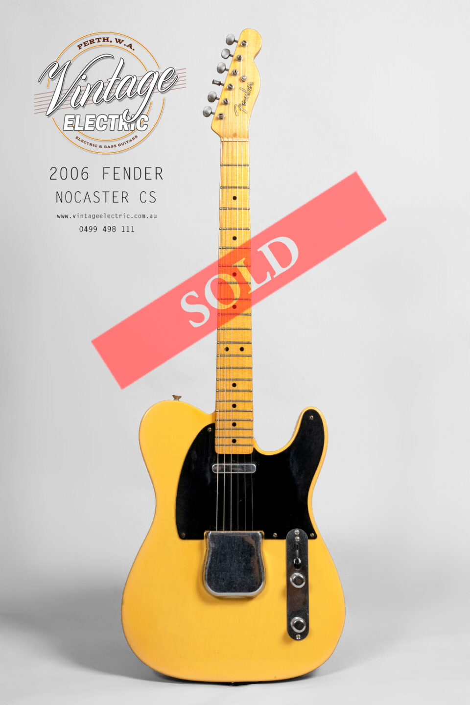 2006 Fender Nocaster Cusom Shop L SOLD